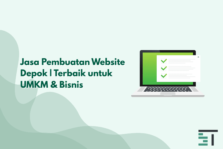 Jasa Pembuatan Website Depok Terbaik Untuk Umkm Bisnis